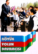 Böyük yolun davamçısı